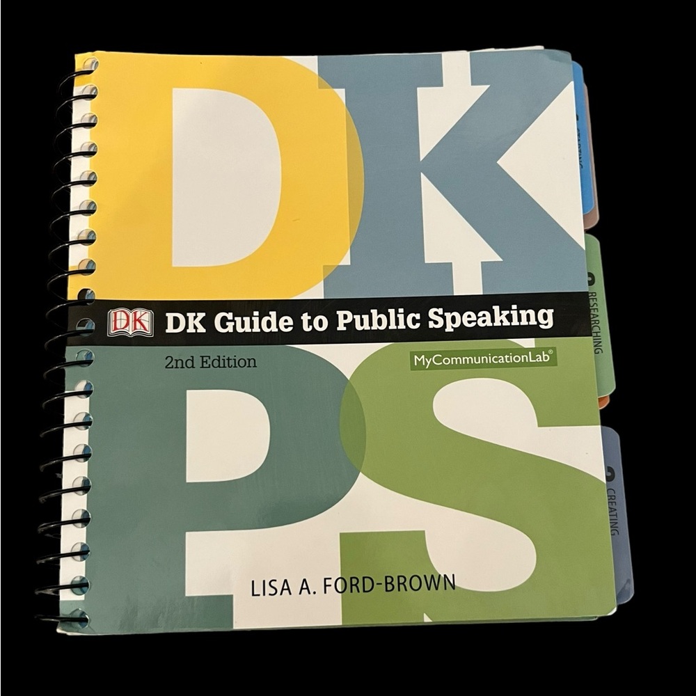DK Guide to Public Speaking 2nd Edition Spiral Bound Tabs Lisa A. Ford-Brown SC